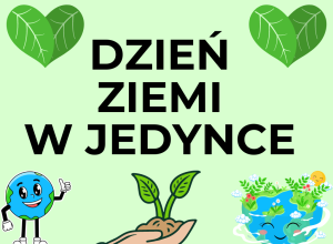 Dzień Ziemi w Jedynce