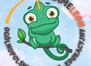 Udział w Ogólnopolskim Projekcie Edukacyjnym "Kameleon"
